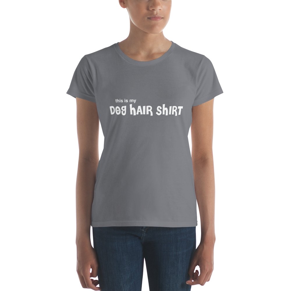 Dog Hair Shirt Women's Short Sleeve T-Shirt - The Barking Mutt