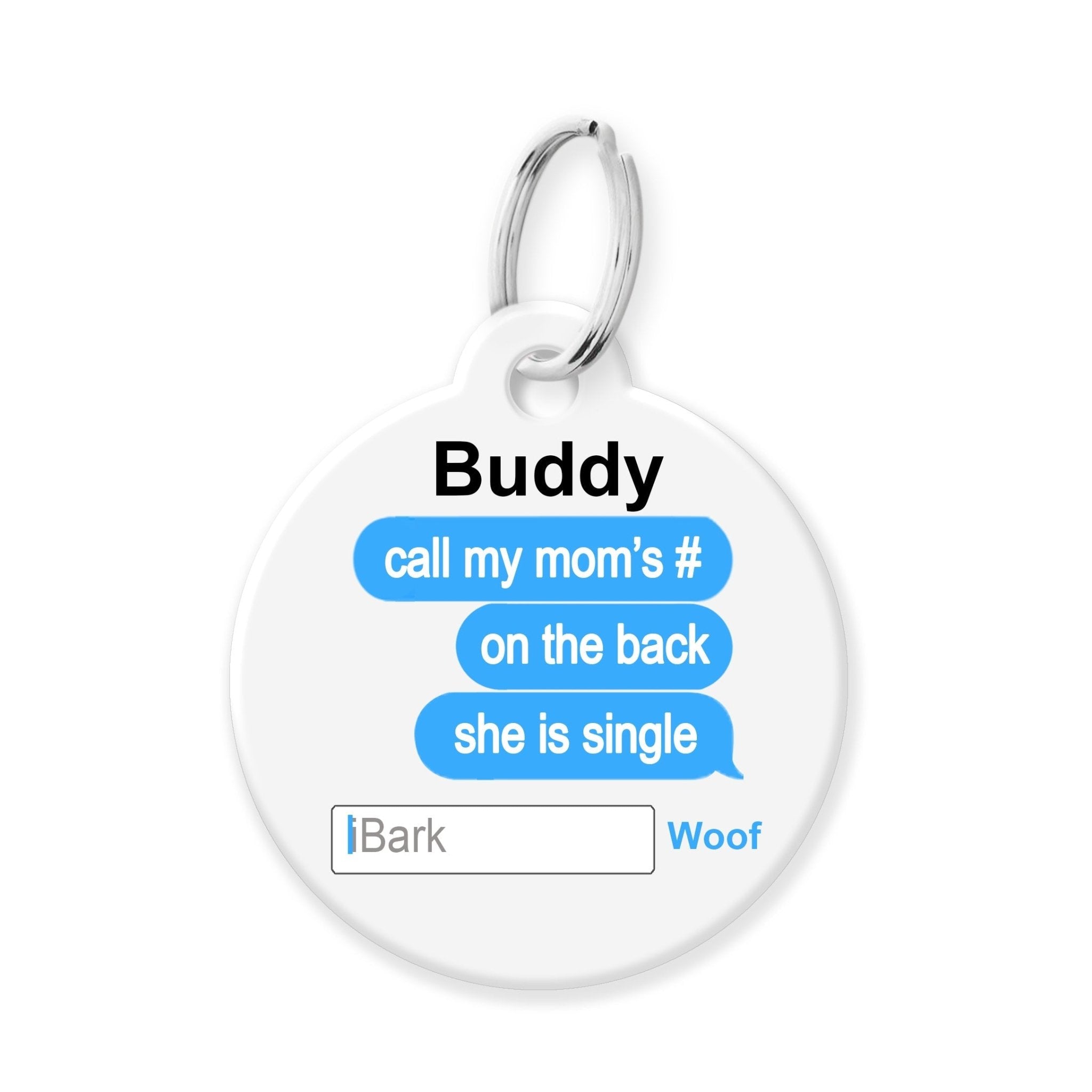 My Mom is Single Pet Tag - The Barking Mutt