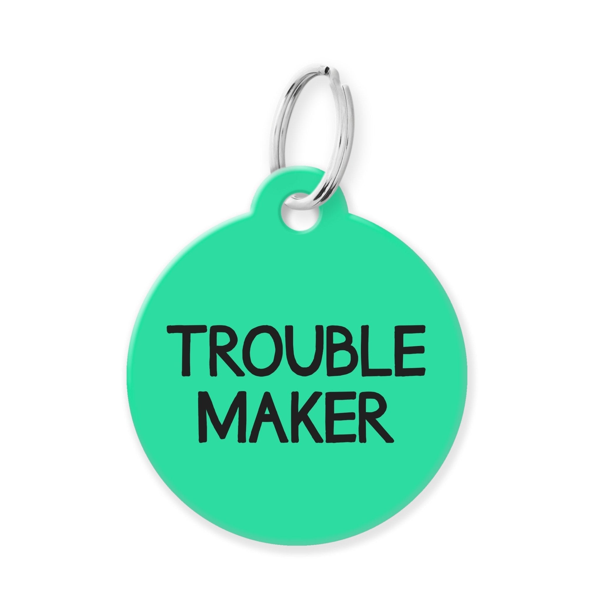 Troublemaker Funny Pet Tag - The Barking Mutt